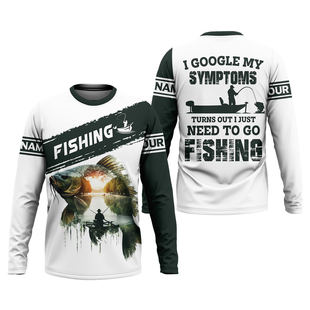 Personalized Funny Fishing Shirt, I Google My Symptoms Need To Go Fishing, Fishing UPF Shirts