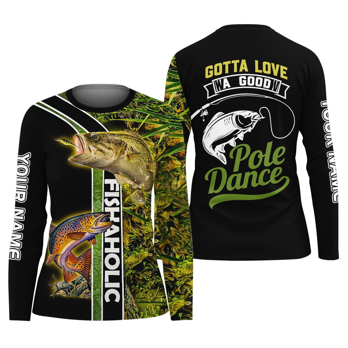 Gotta Love A Good Pole Dance Fishaholic Funny Fishing Shirt, Fishing UPF Shirts, Fishing Shirt For Women