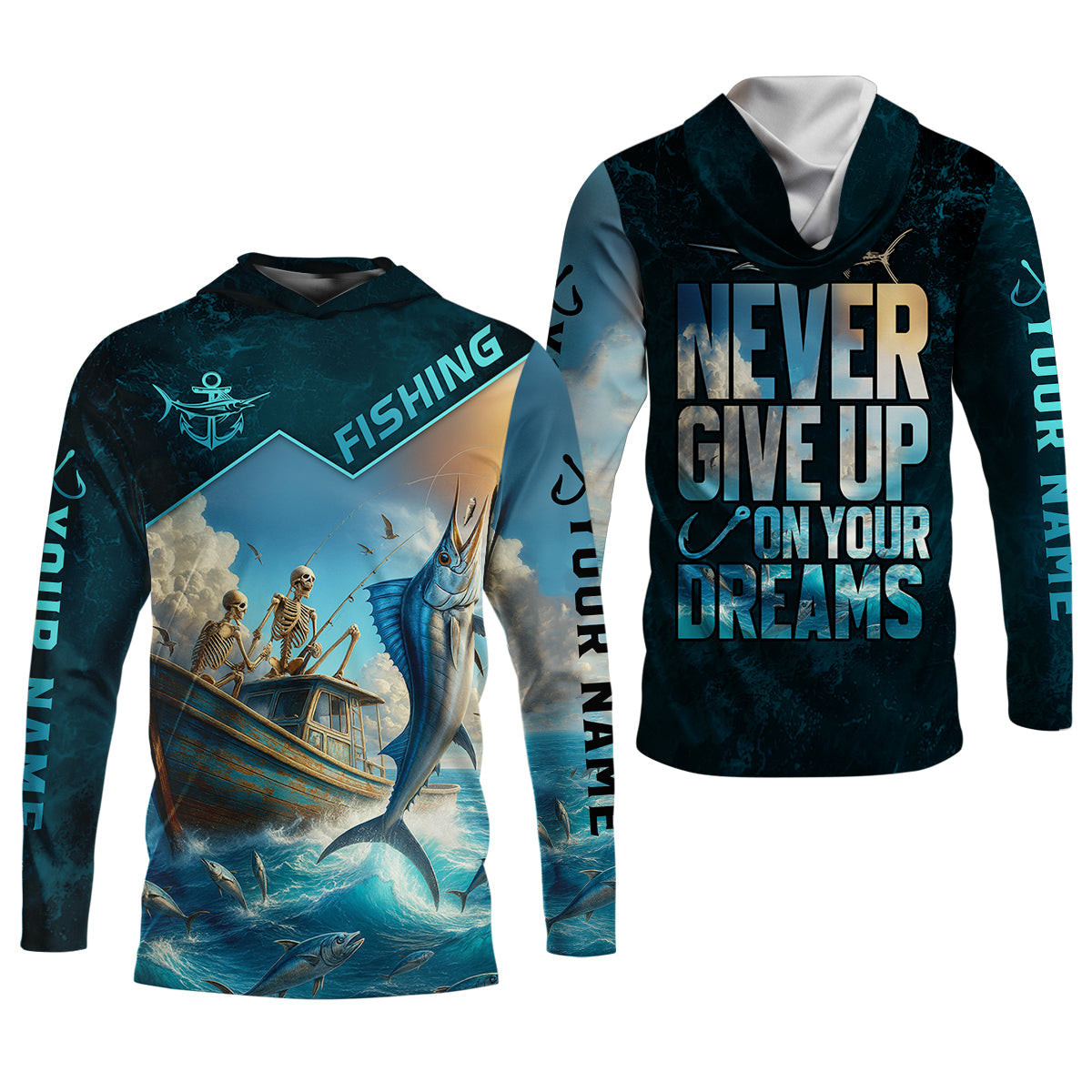 Never Give Up On Your Dreams Funny Skeleton Fishing UPF Shirts, Fishing Shirt For Women
