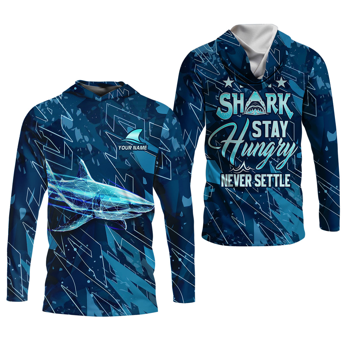 Be A Shark Stay Hungry Never Settle Blue Fishing Shirt, Fishing Shirt For Women, Women SPF Shirt