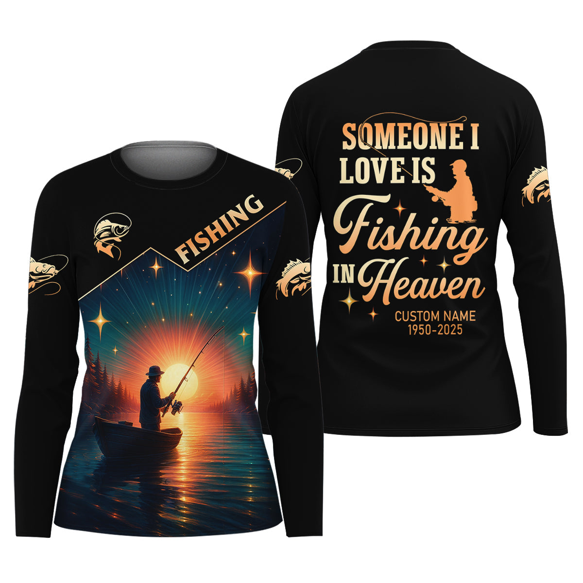 Someone I Love is Fishing in Heaven Shirt, Funny Fishing T-shirt, Women SPF Shirt, Female Fishing Shirts