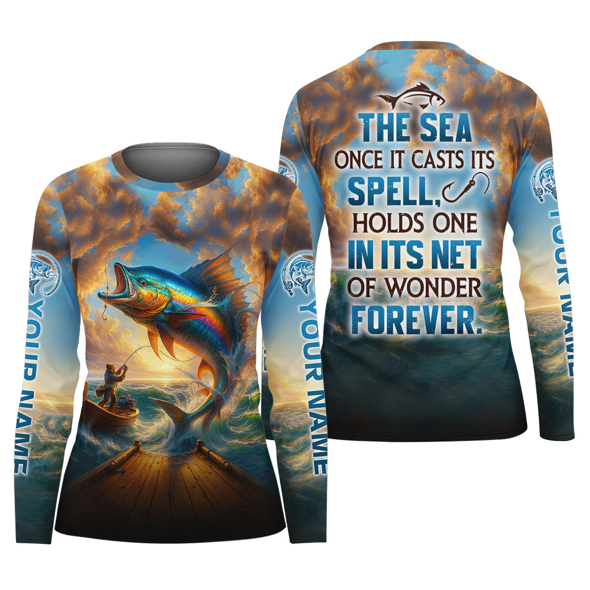 The Sea Once It Casts Its Spell Sailfish Fishing Shirt For Women, Fishing UPF Shirts, Female Fishing Shirts
