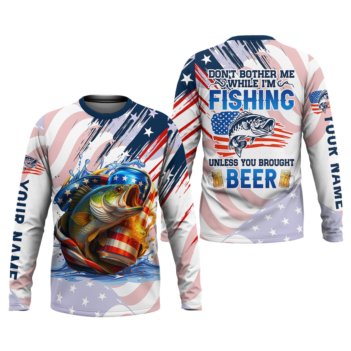 Don't Bother Me While I'm Fishing Beer Patriotic Fishing Shirt, SPF Shirt For Men, Funny Fishing Shirt