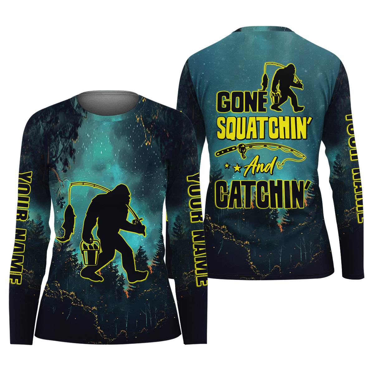 Gone Squatchin And Catching Night Forest Performance Fishing Shirts, Women SPF Shirt, Female Fishing Shirts