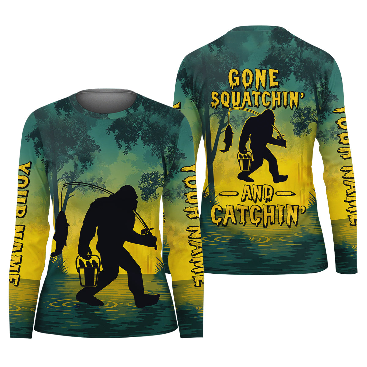Gone Squatchin And Catching Yellow Forest Bigfoot Fishing Shirt For Women, Fishing UPF Shirts