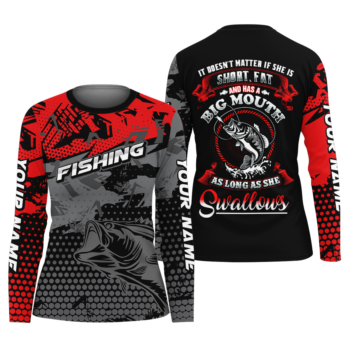 As Long As She Swallows Funny Fishing Shirt, Women SPF Shirt, Women Fishing Shirt, Female Fishing Shirts