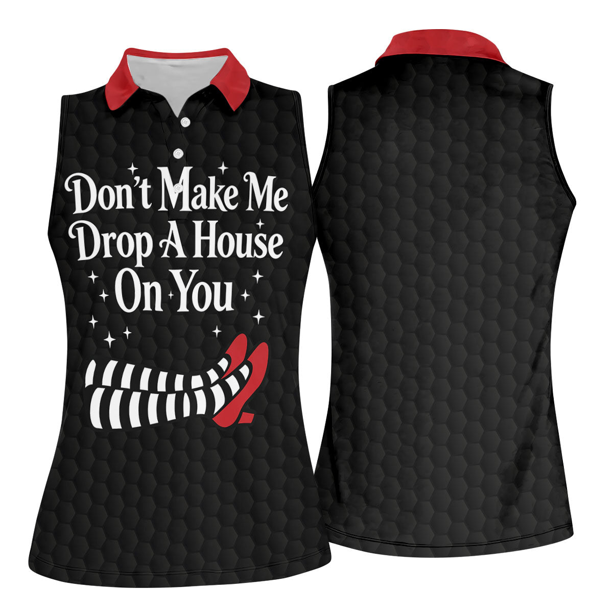 Don't Make Me Drop A House On You Polo Shirt, Halloween Golf Polo, Golf Shirts For Women