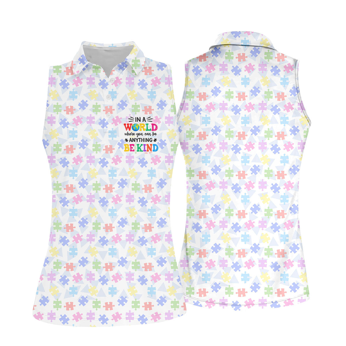 In A World Where You Can Be Anything Be Kind Autism Puzzle Women Golf Top, Ladies Golf Shirts
