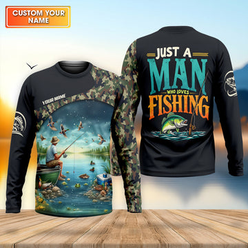 Just A Man Who Loves Fishing Camo Fishing Shirt, Fisherman Gift, SPF Shirt For Men