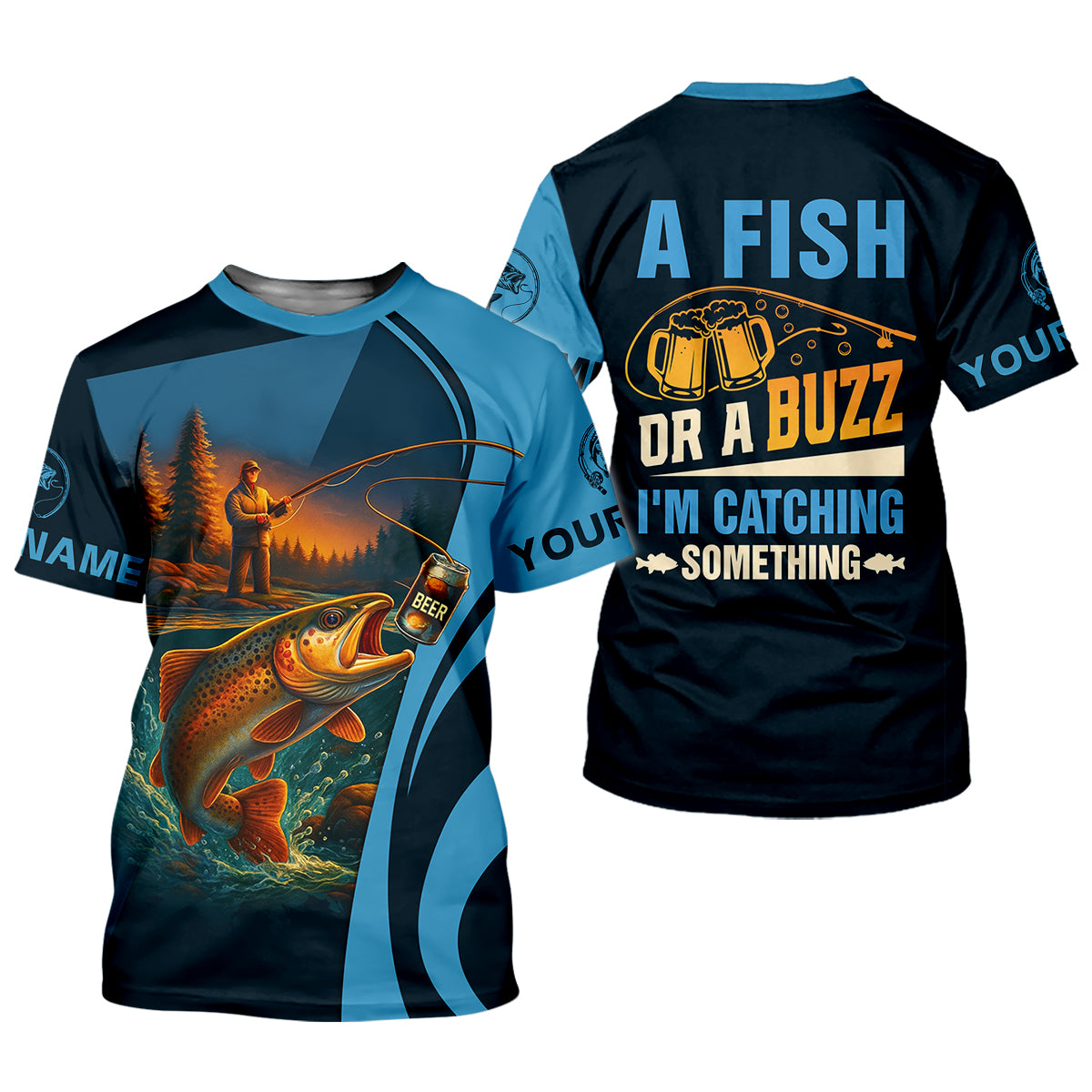 A Fish Or A Buzz I'm Catching Something Female Fishing Shirts, Women SPF Shirt, Fishing Shirt For Women