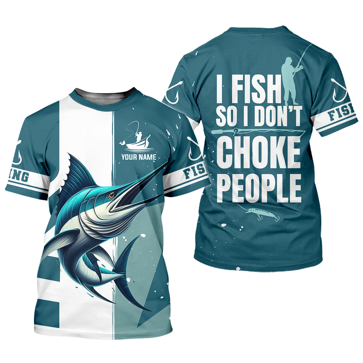 I Fish So I Don't Choke People Blue Marlin Fishing SPF Shirt For Men, Fishing Gifts For Men, Men's Fishing Shirt