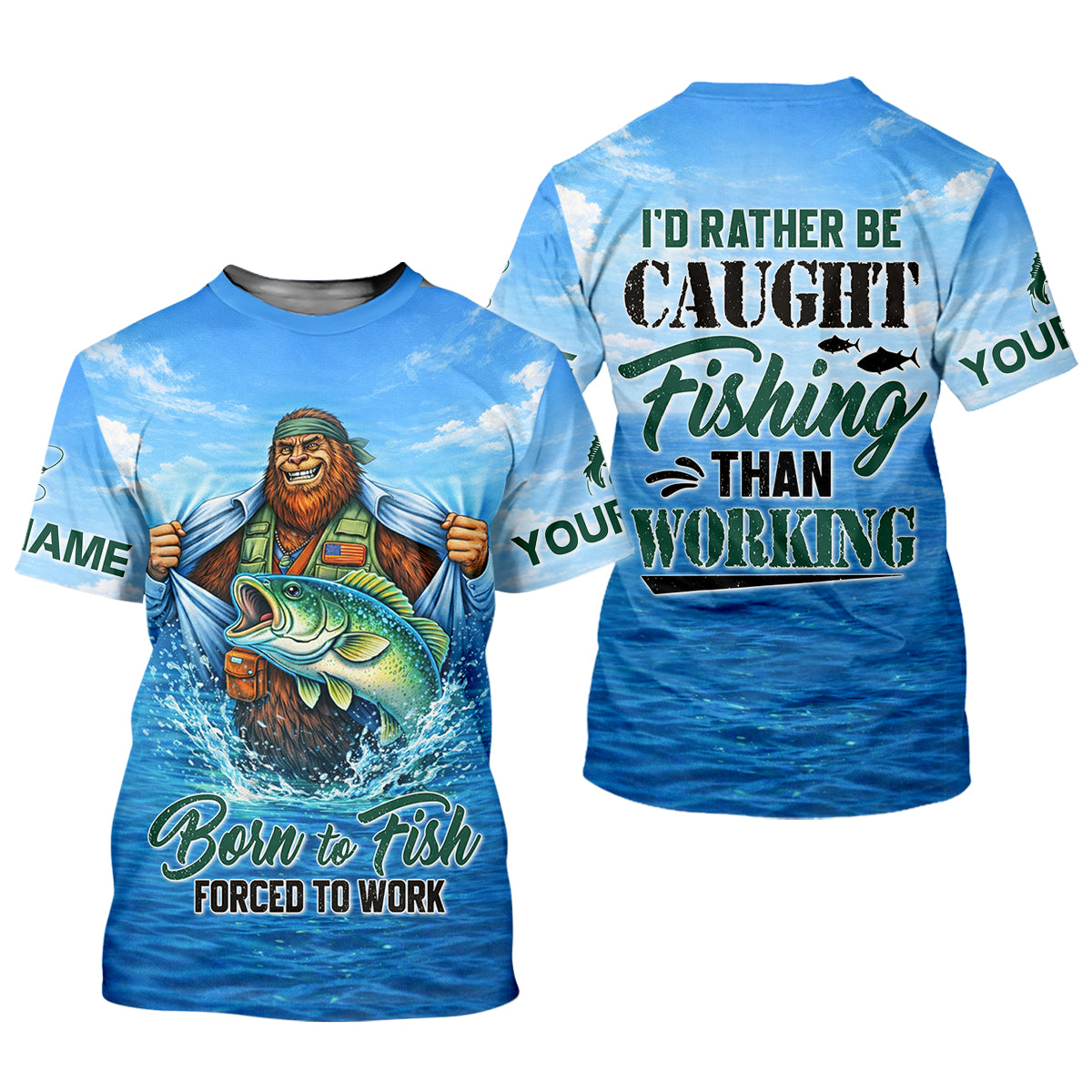 I’d Rather Be Caught Fishing Than Working Fishing UPF Shirts, Bigfoot Fishing Shirt, Funny Fishing Shirt