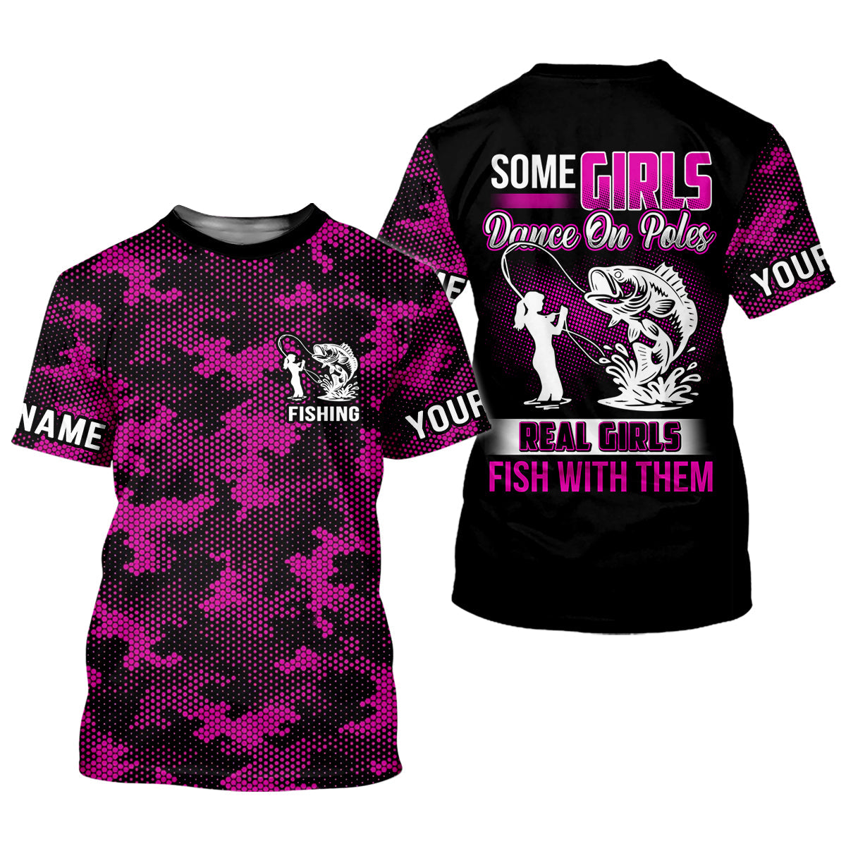 Some Girls Dance On Poles Real Girls Fish With Them Purple Camo Fishing UPF Shirts, Fishing Shirt For Women