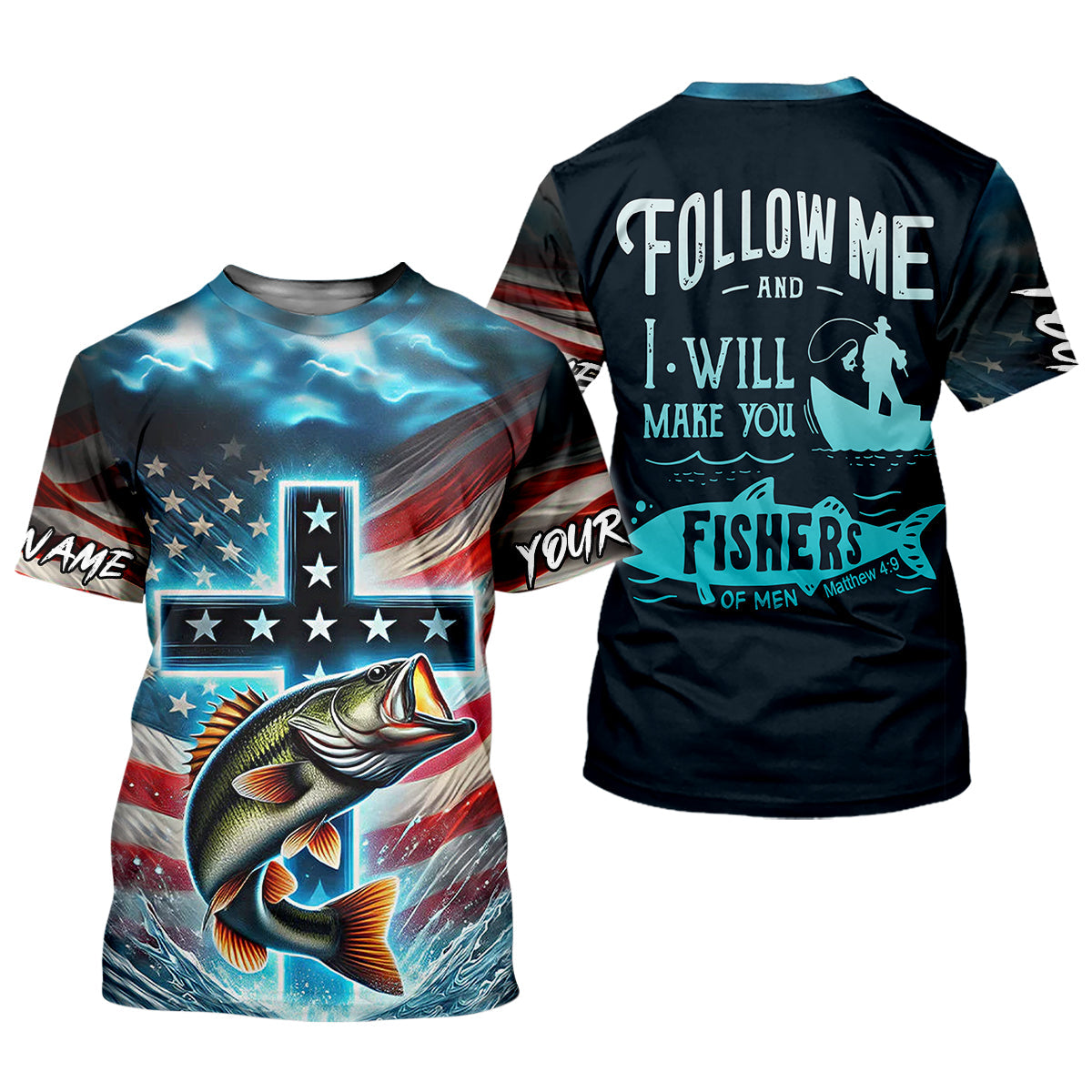 I Will Make You Fishers Of Men Christian Patriotic Fishing Shirt, Fishing UPF Shirts, Fishing Shirt For Women