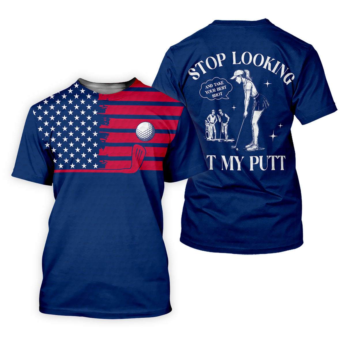 Stop Looking At My Putt US Flag Pattern Funny Golf Shirt, 250 Years 4th Of July Patriotic Golf Shirt For Women