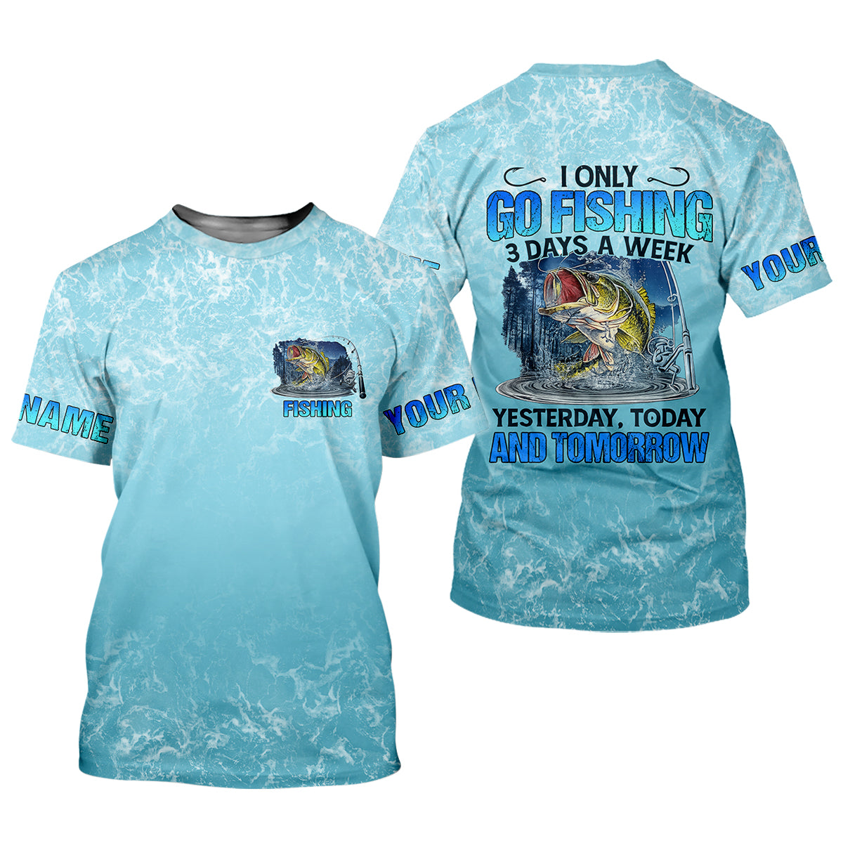 Personalized Fishing Shirt, Custom Name Fishing T-Shirt, I Only Go Fishing 3 Days a Week Fisherman Gift Fishing Shirt for Men, Go Fishing 3 Days a Week, Fishing Gifts For Men