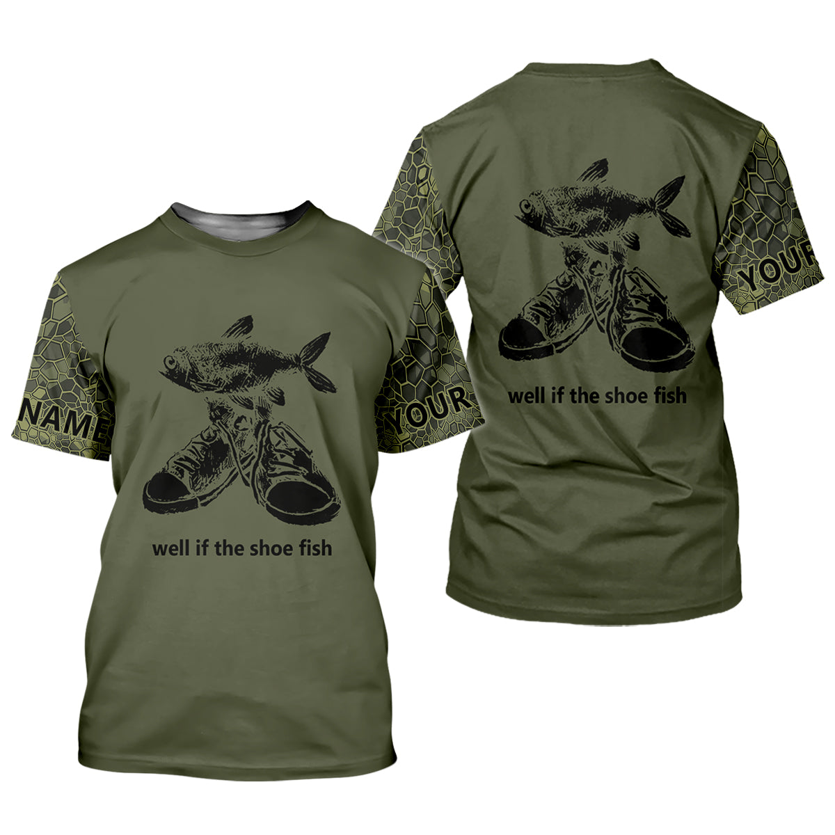 Well If The Shoe Fish Green Camo Funny Fishing Shirt, Fishing UPF Shirts, Fishing Shirt For Women