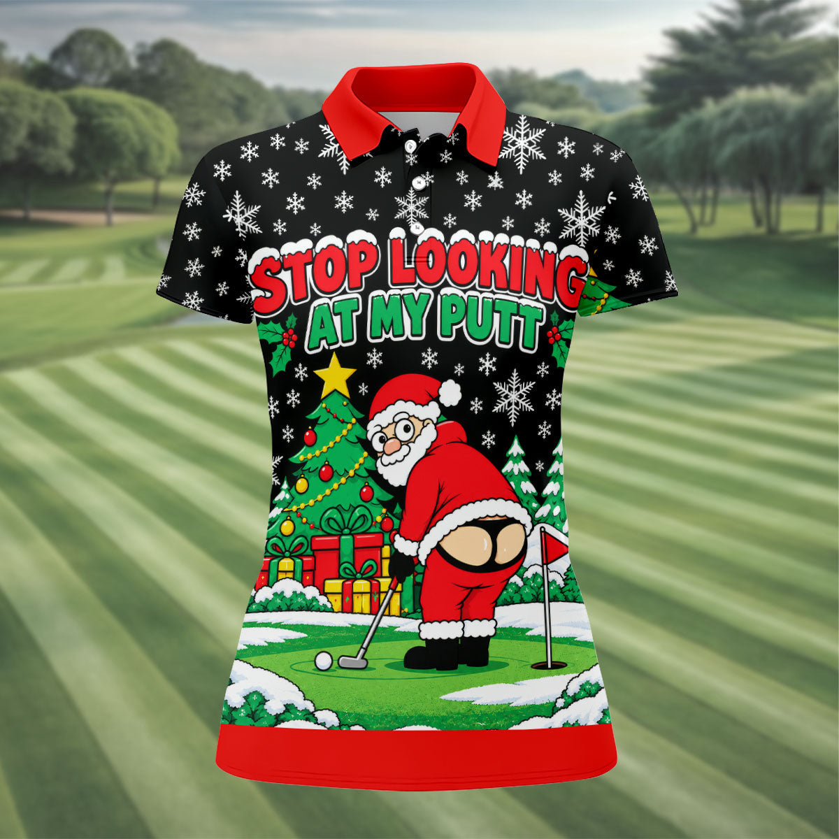 Stop Looking At My Putt Christmas Golf Shirt, Ladies Golf Shirts, Ladies Golf Apparel
