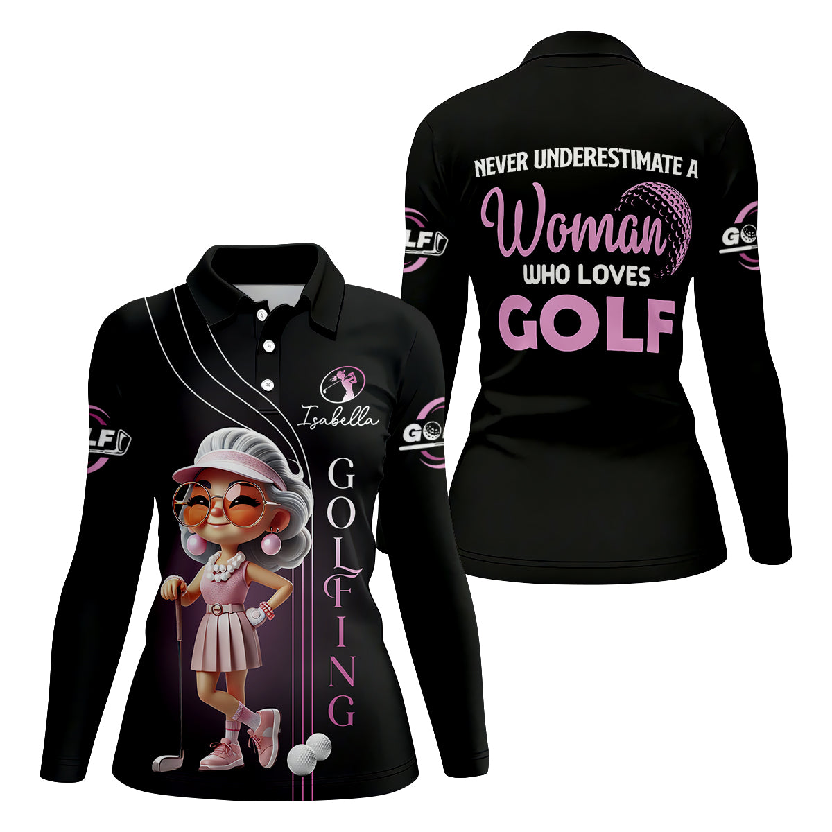 Never Underestimate A Woman Who Loves Golf Custom Womens Golf Polo ShirtWomens Golf Gifts