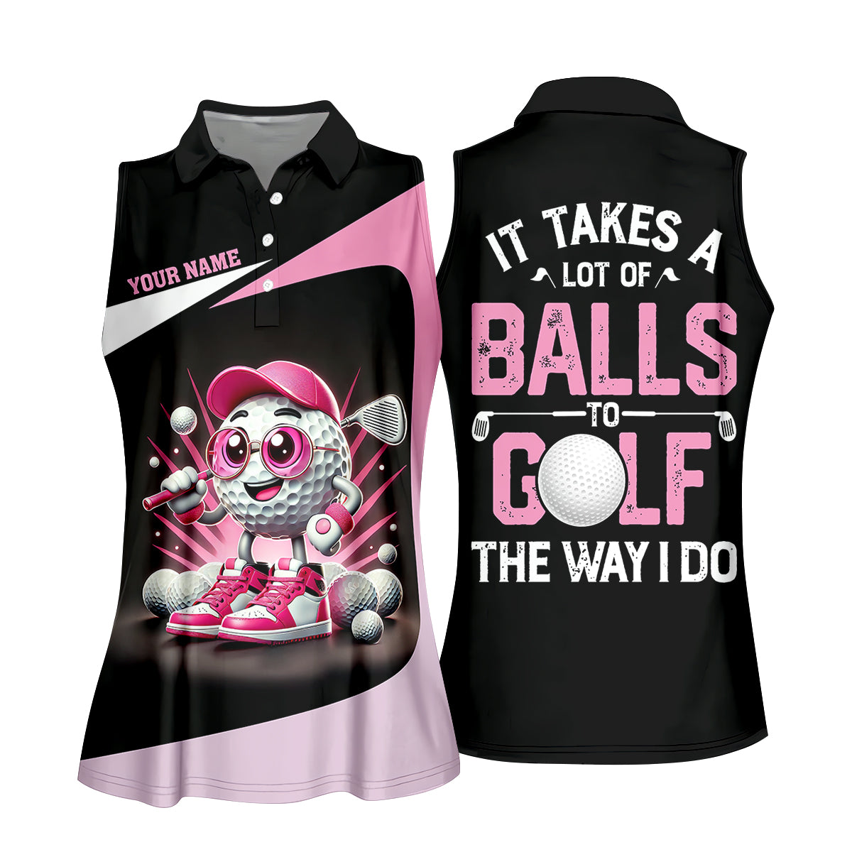 It Takes A Lot of Balls To Golf The Way I Do Custom Womens Golf Polo ShirtWomens Golf Gifts