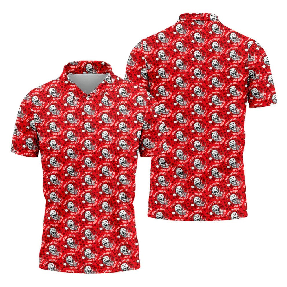 Dead Inside But Jolly AF Christmas Golf Shirt, Golf Shirts For Men, Mens Golf Polo