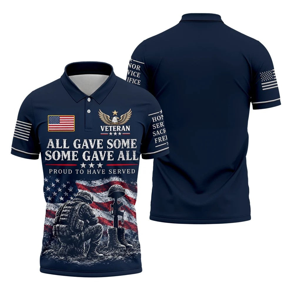 All Gave Some Some Gave All Polo Shirt, Veterans Day Golf Shirt, Golf Shirts For Men